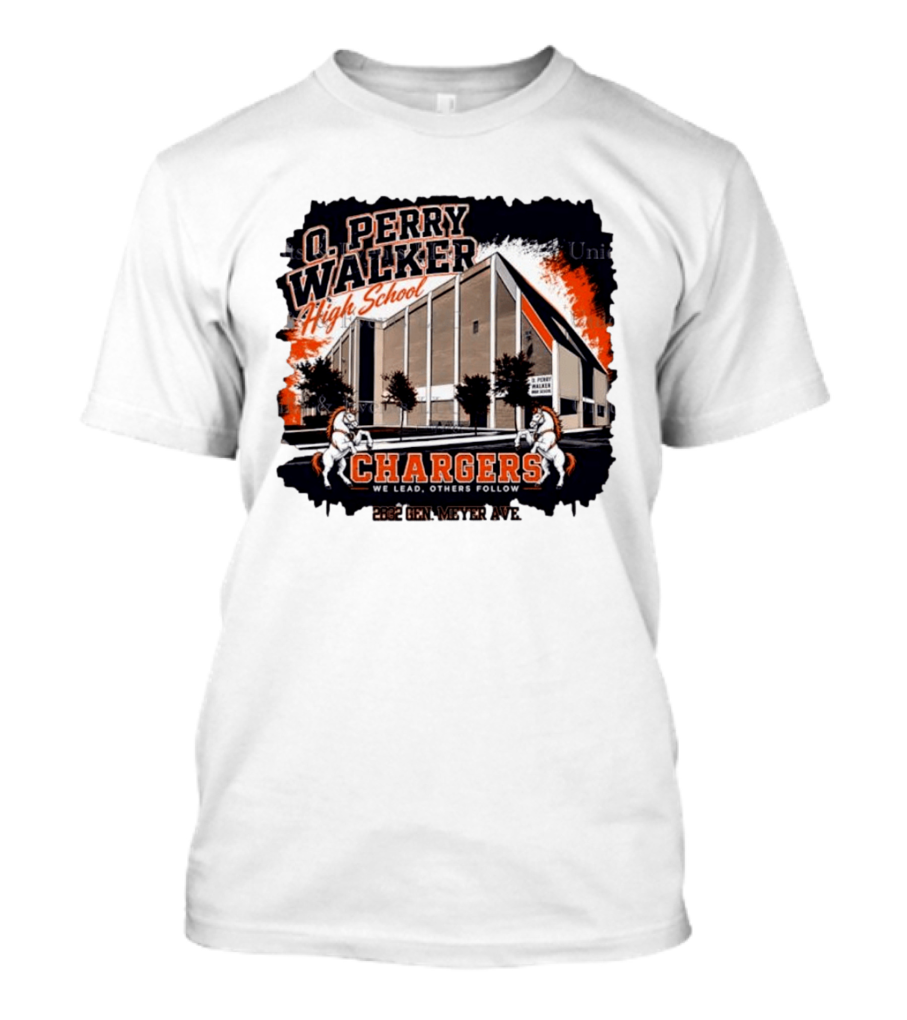 O Perry Walker High School Chargers We Lead Others Follow 2832 Gen Meyer Ave T-Shirt