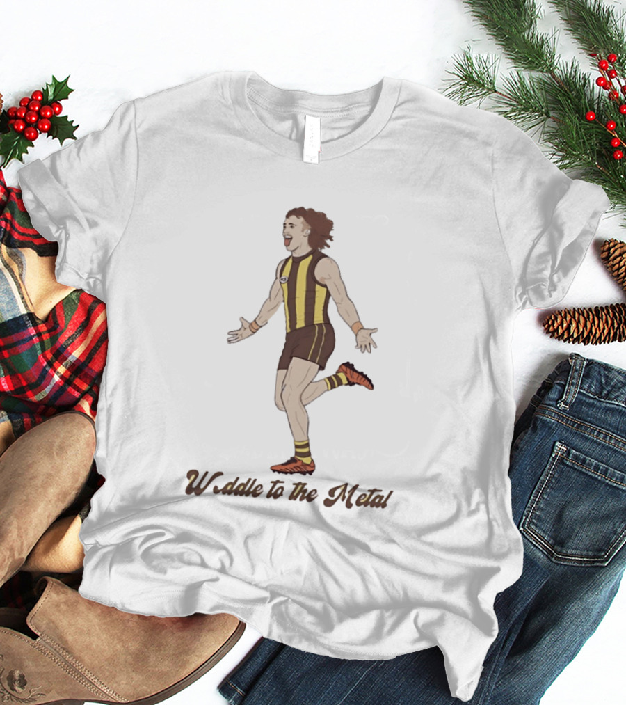 Weddle To The Metal Hawthorn Football Club Josh Weddle T-Shirt