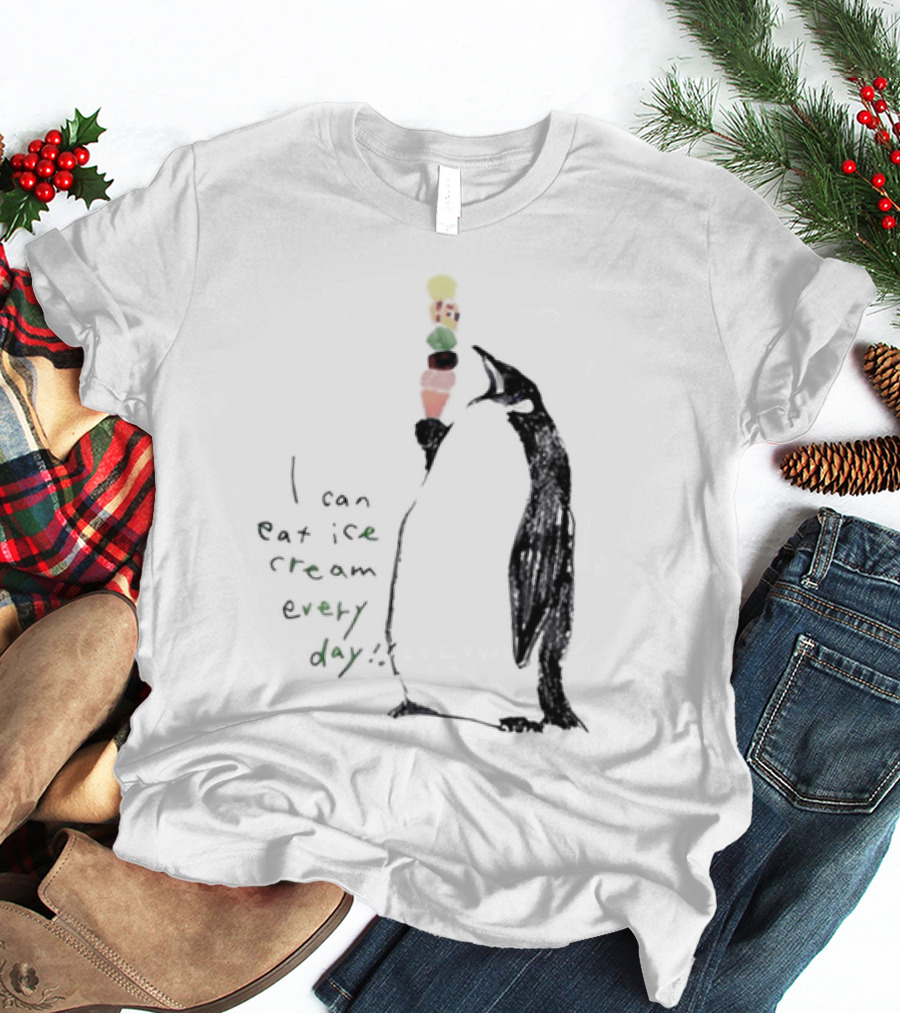 Penguin Eating Ice Cream I Can Eat Ice Cream Every Day T-Shirt