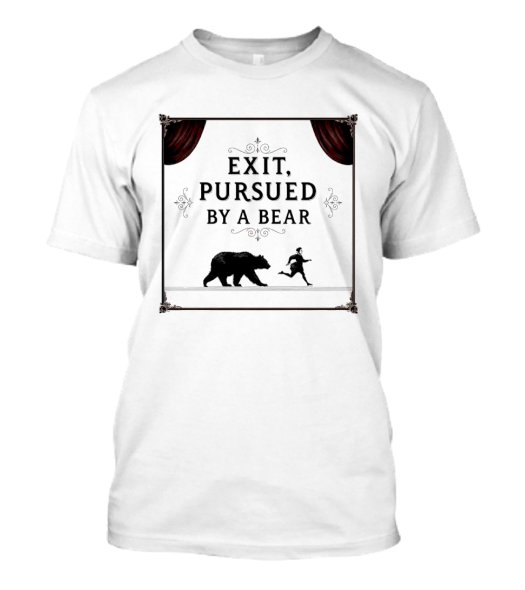 William Shakespeare The Winters Tale Exit Pursued By A Bear T-Shirt