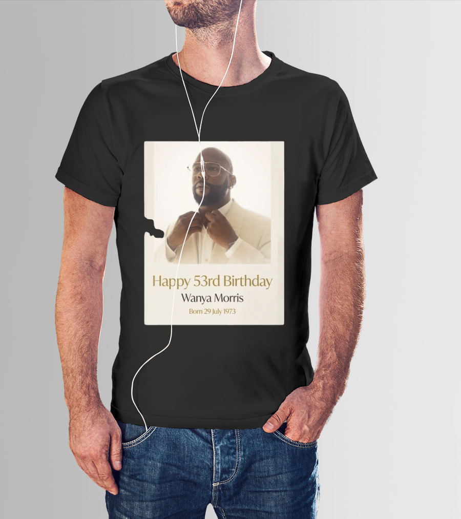 Happy 53rd Birthday Wanya Morris Born 29 July 1973 T-Shirt