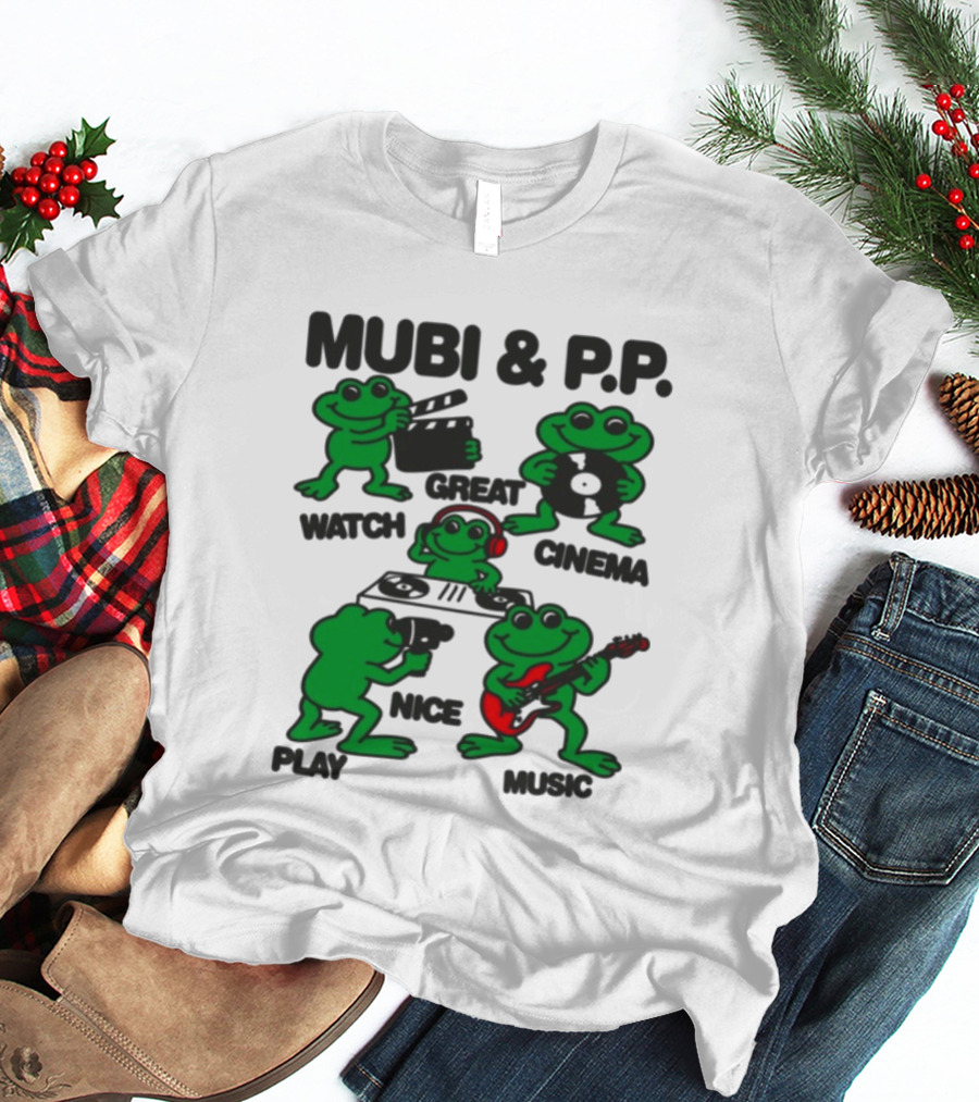 Mubi & P.P. Great Cinema Play Nice Music T-Shirt