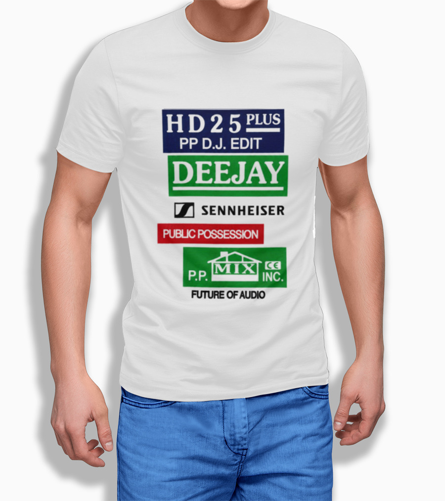 HD25 Plus PP DJ Edit Deejay Sennheiser Future Of Audio T-Shirt