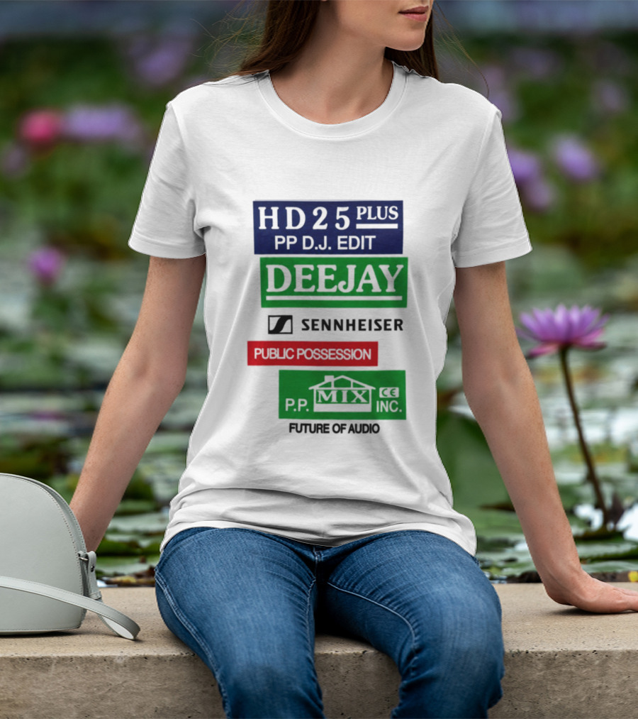 HD25 Plus PP DJ Edit Deejay Sennheiser Future Of Audio T-Shirt