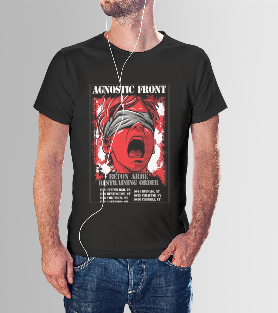Agnostic Front 2026 Tour Beton Arme Restraining Order Pittsburgh Huntington Columbus Dates T-Shirt