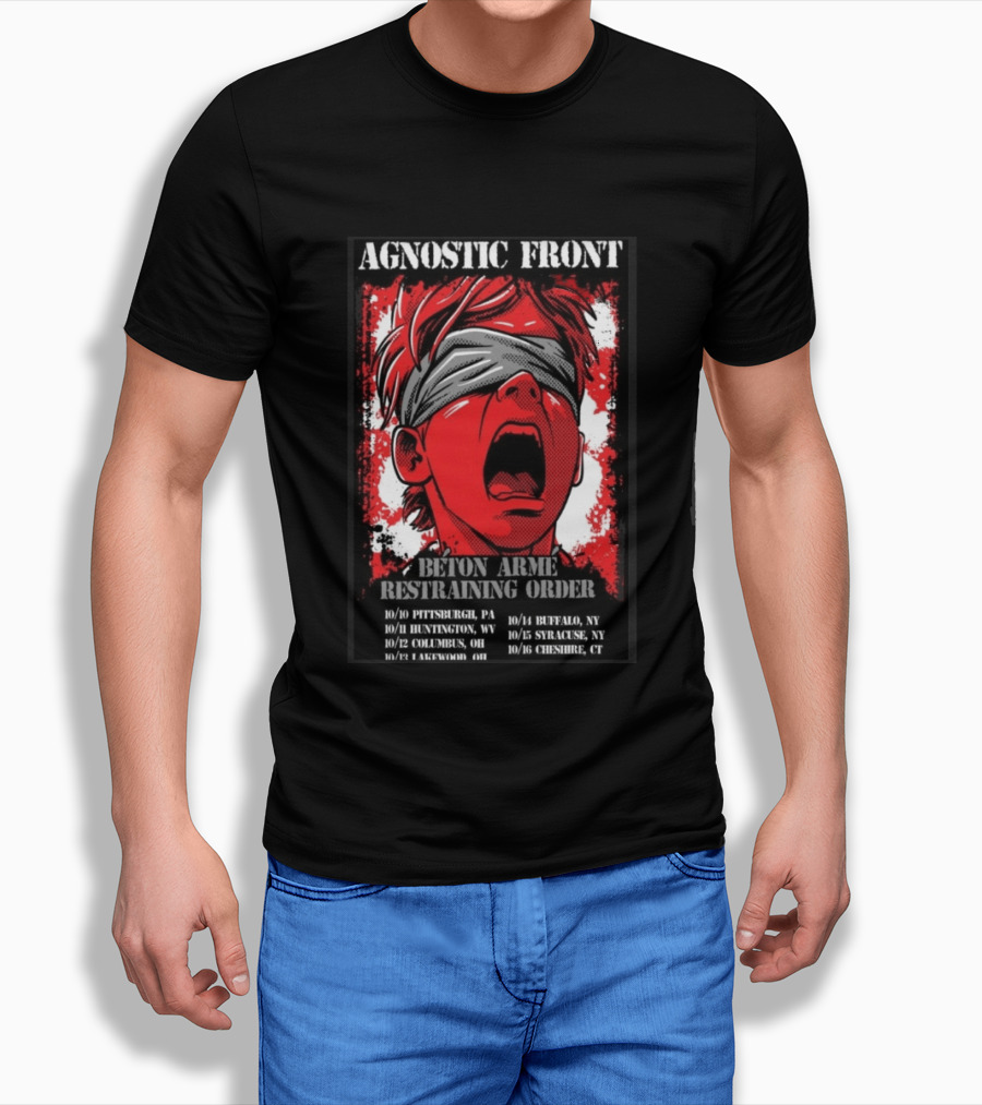 Agnostic Front 2026 Tour Beton Arme Restraining Order Pittsburgh Huntington Columbus Dates T-Shirt