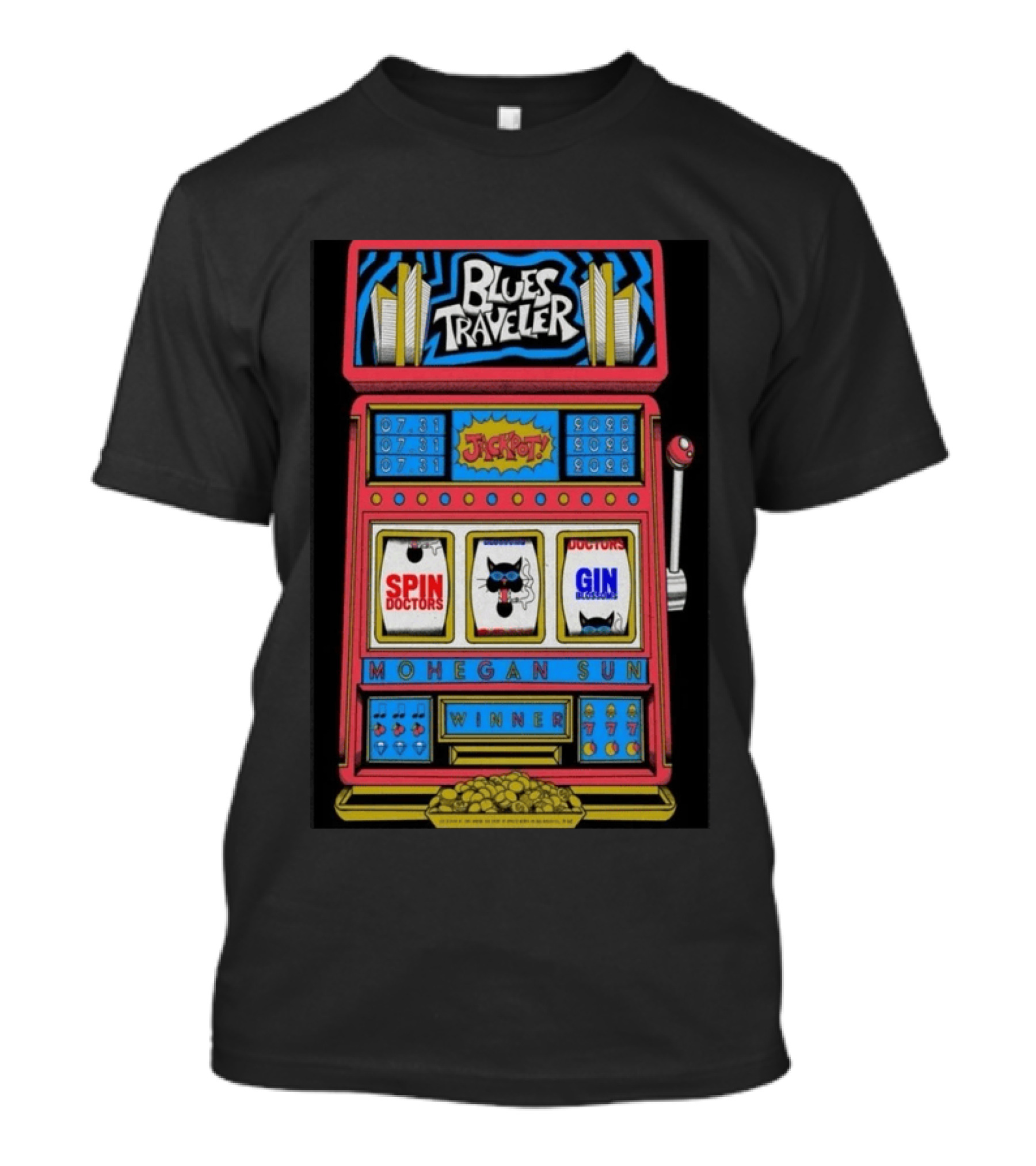 Blues Traveler Spin Doctors Gin Blossoms Mohegan Sun Slot Machine Jackpot 2026 T-Shirt