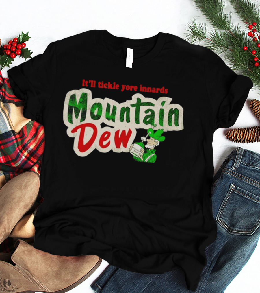 It'll Tickle Yore Innards Mountain Dew Classic Vintage Look T-Shirt