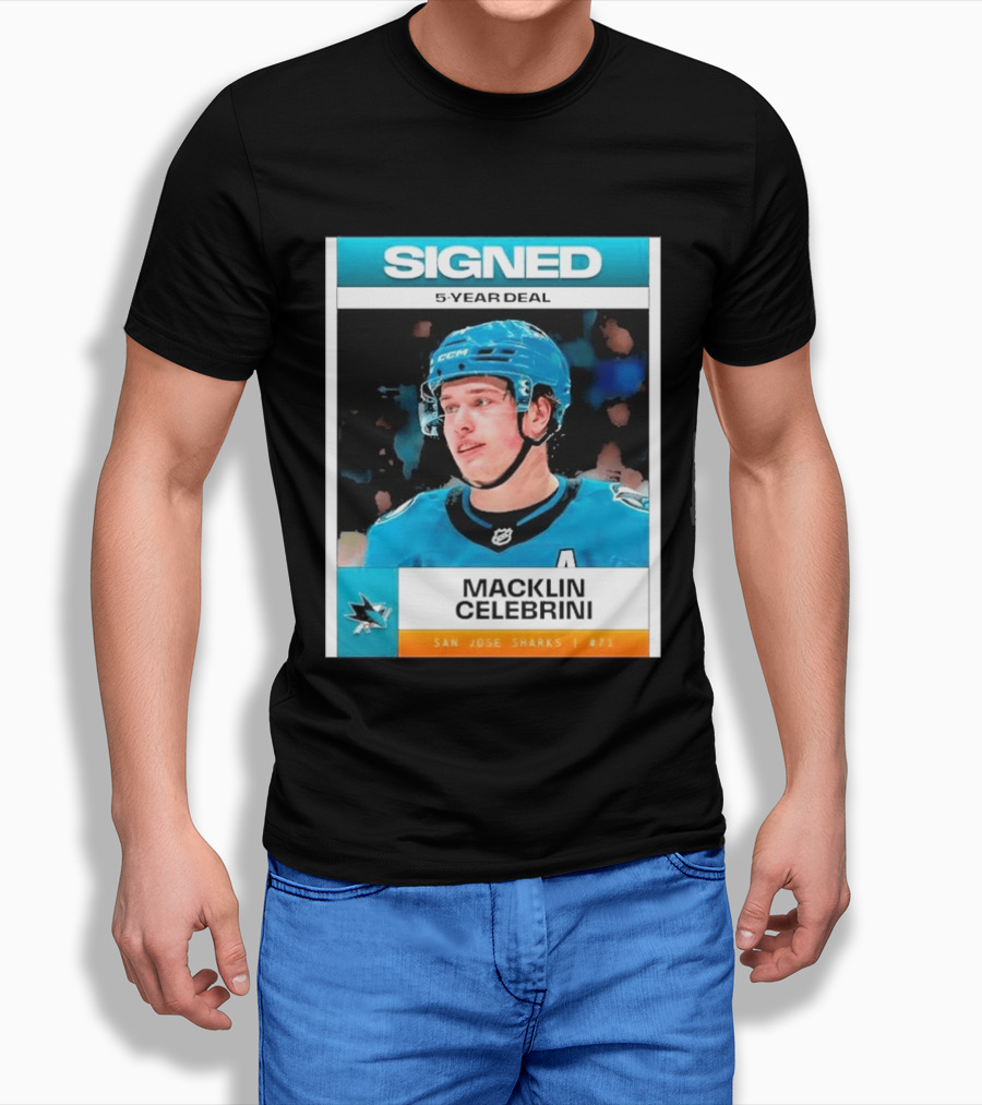 Signed 5 Year Deal Macklin Celebrini San Jose Sharks 71 T-Shirt