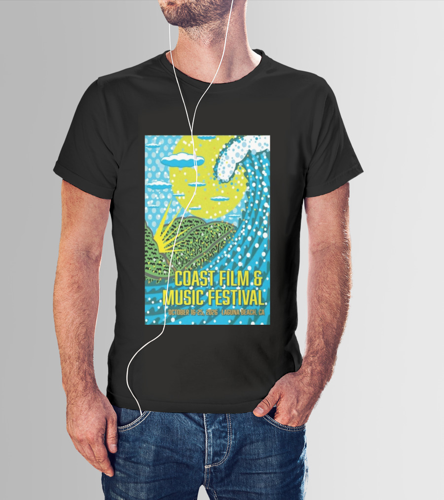 Coast Film And Music Festival Laguna Beach CA October 16 25 2026 Scenic Wave Sun And Clouds T-Shirt