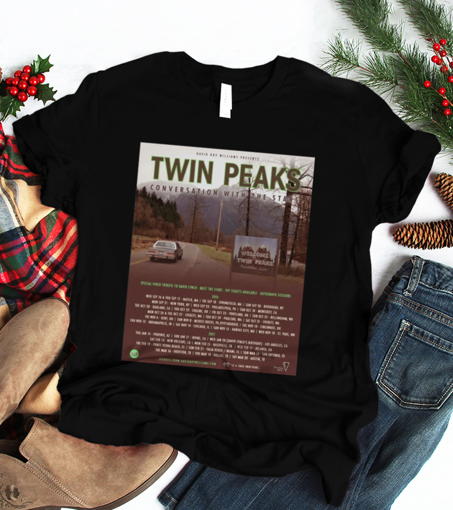 David Roy Williams Presents Twin Peaks Conversation With The Stars Tour Featuring Special Tribute To David Lynch 2023 2024 T-Shirt