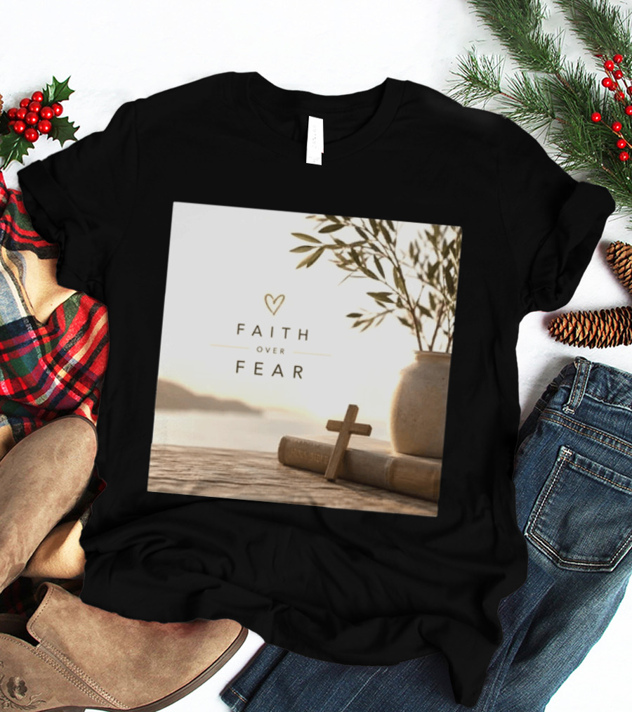 Faith Over Fear Christian Cross Heart With Bible And Olive Branches T-Shirt