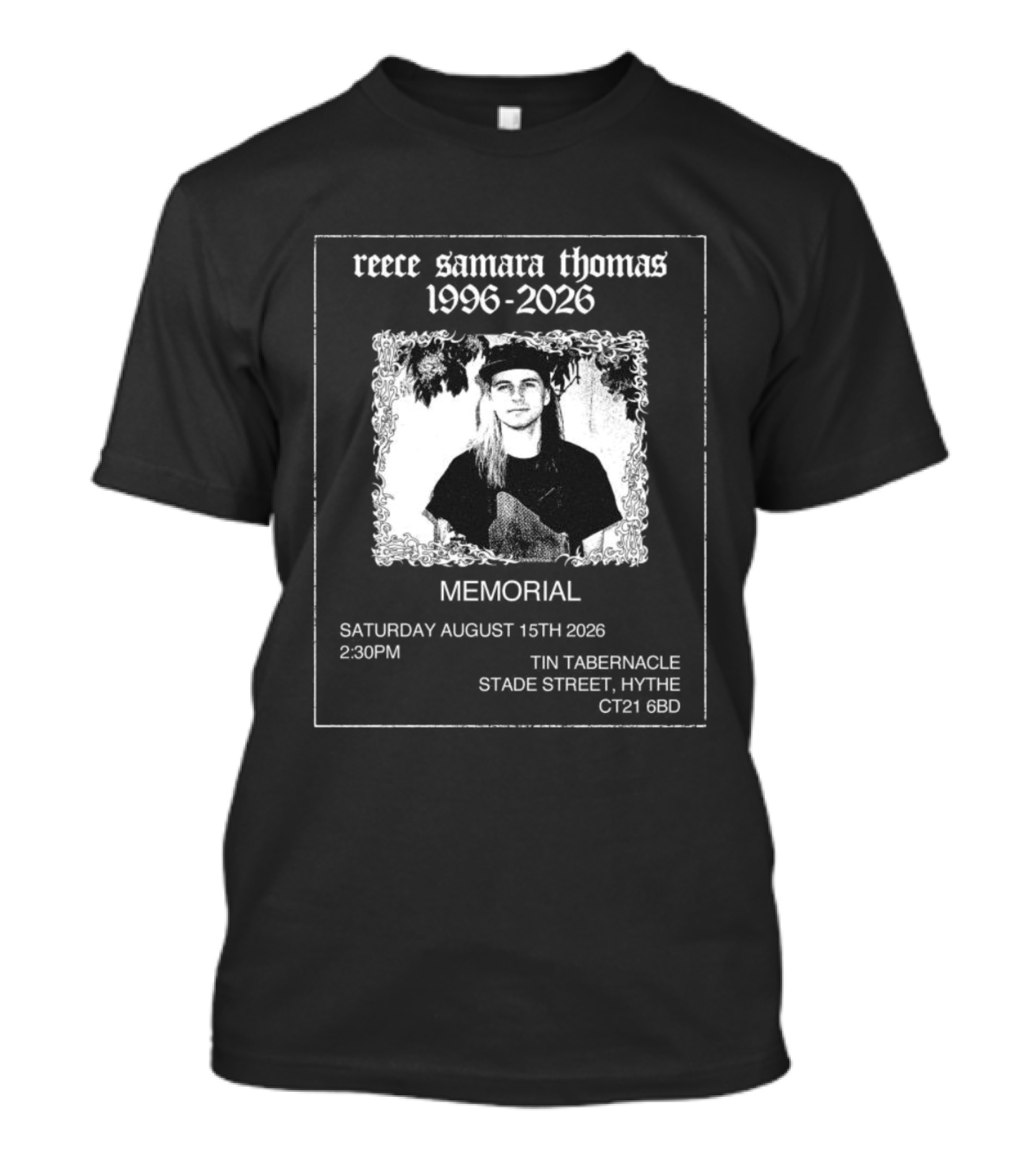 Reece Samara Thomas 1996 2026 Memorial August 15th 2026 Tin Tabernacle Hythe 121 569 T-Shirt