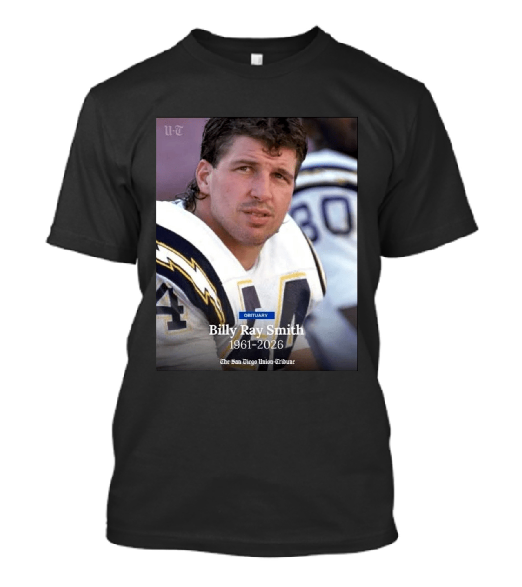 Billy Ray Smith 1961 2026 San Diego Chargers Obituary Tribute San Diego Union Tribune T-Shirt