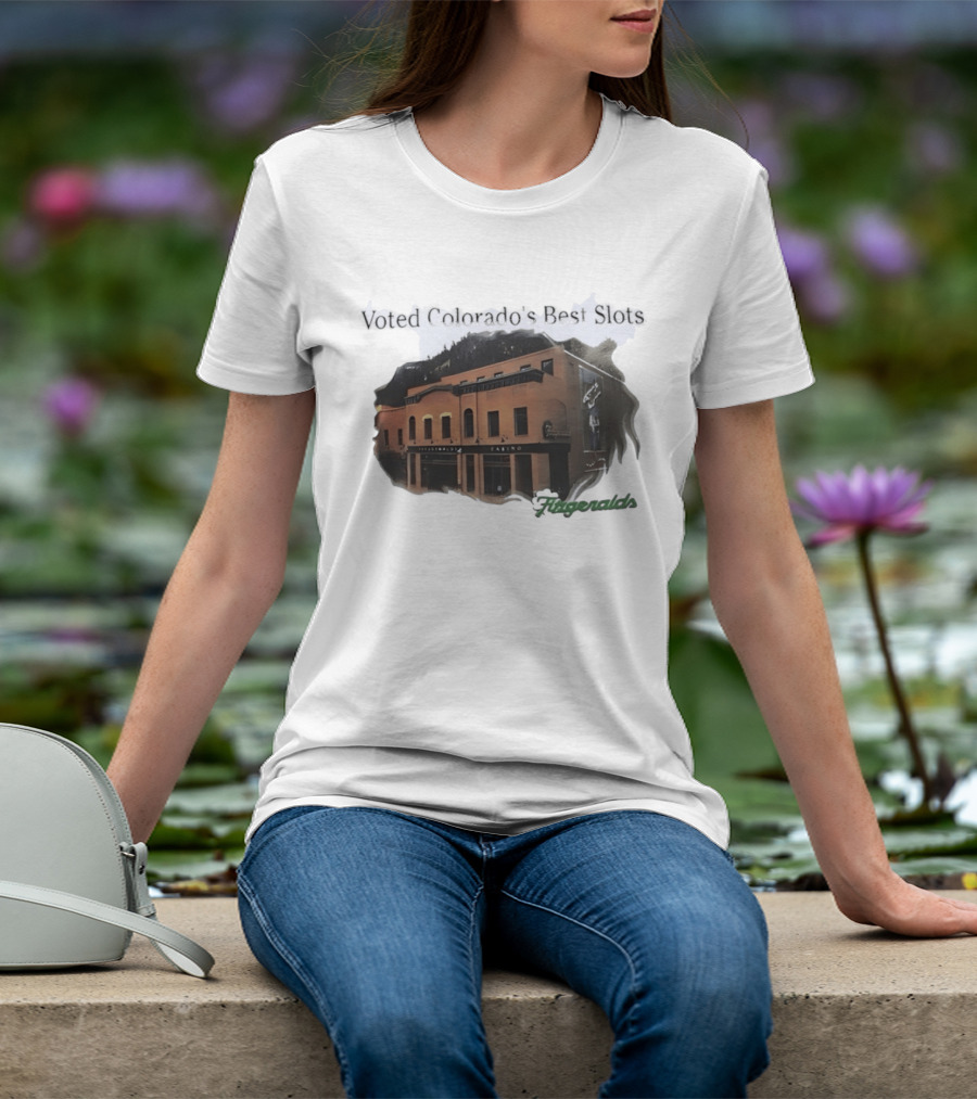 Voted Colorado's Best Slots Fitzgeralds Casino Black Hawk T-Shirt