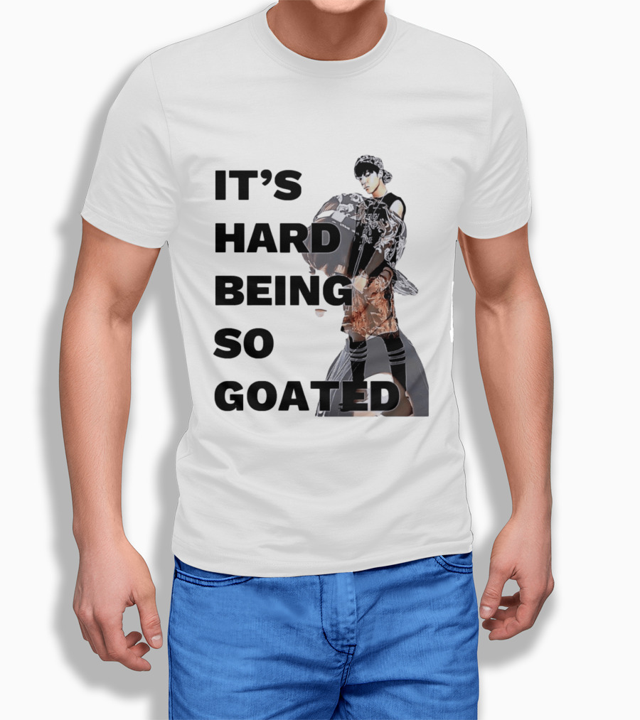 It's Hard Being So Goated Meme Fashion Icon Aesthetic T-Shirt