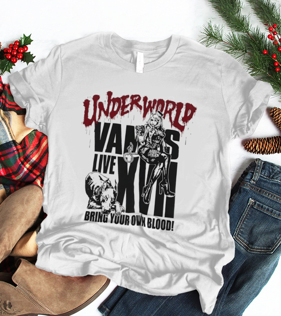 Underworld Vamps Live XVII Bring Your Own Blood Dripping Horror Aesthetic T-Shirt