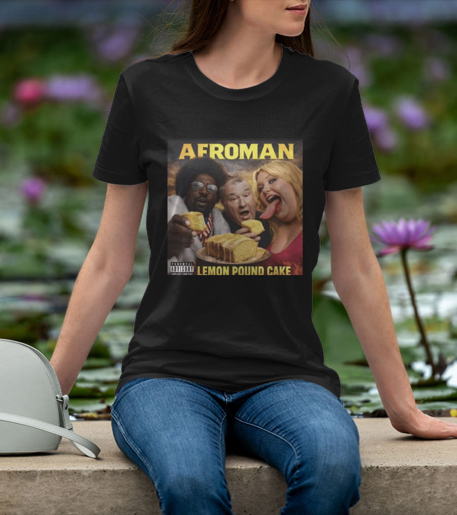 Afroman Lemon Pound Cake Featuring Iconic Cover T-Shirt