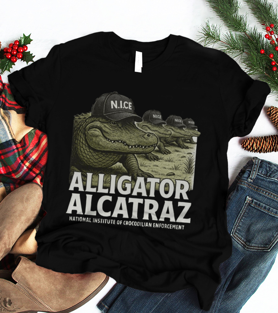 Alligator Alcatraz N.I.C.E. National Institute Of Crocodilian Enforcement T-Shirt