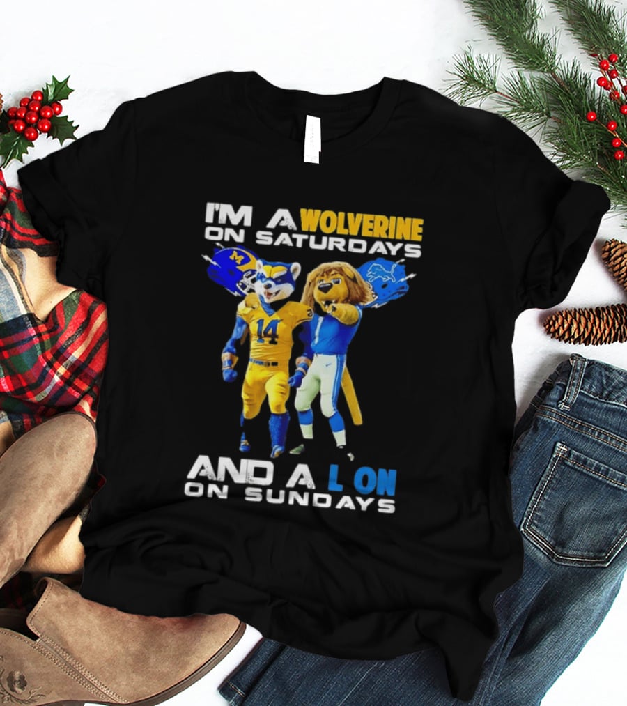 I'm A Wolverine On Saturdays And A Lion On Sundays Football Fan Mascots T-Shirt