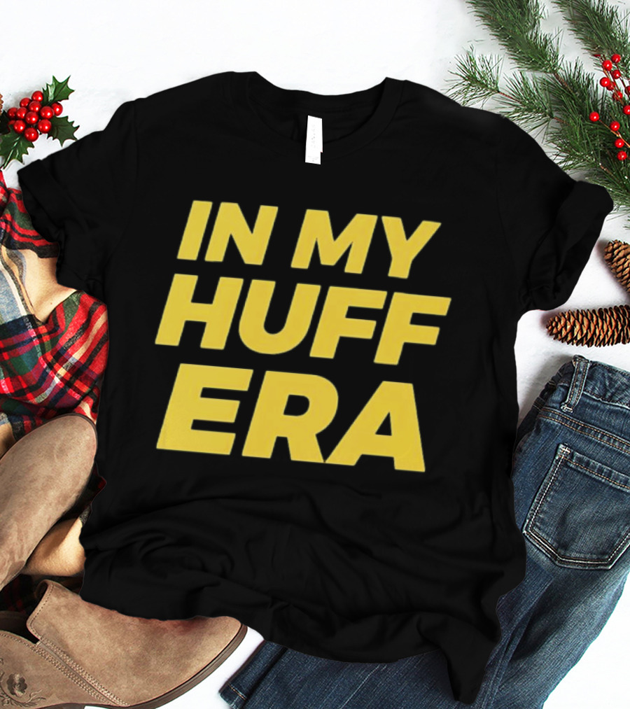 In My Huff Era Trendy Bold Yellow Text Fashion T-Shirt