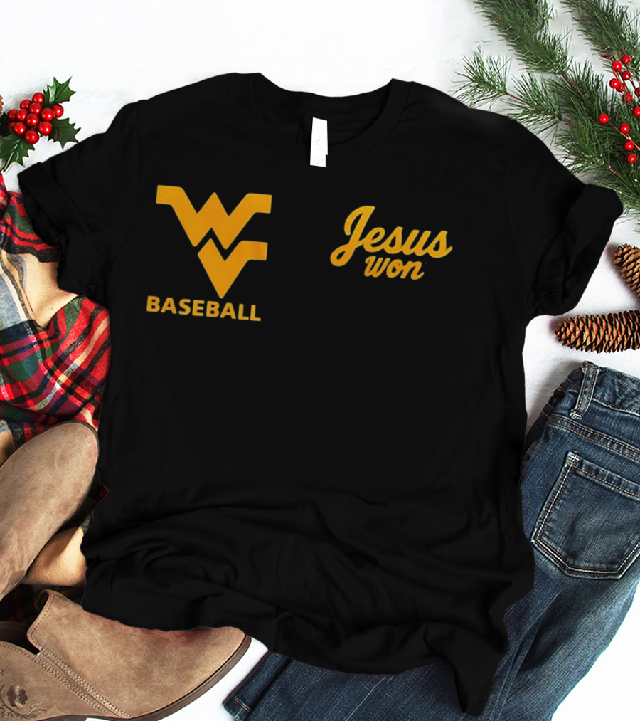 WV Baseball Jesus Won T-Shirt