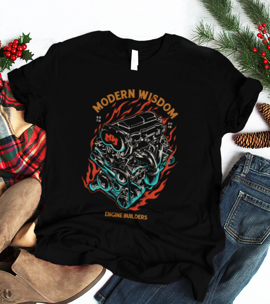 Modern Wisdom Engine Builders T-Shirt