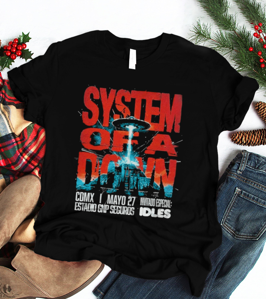 System Of A Down Mexico Tour 2026 CDMX Estadio GNP Seguros May 27 IDLES T-Shirt