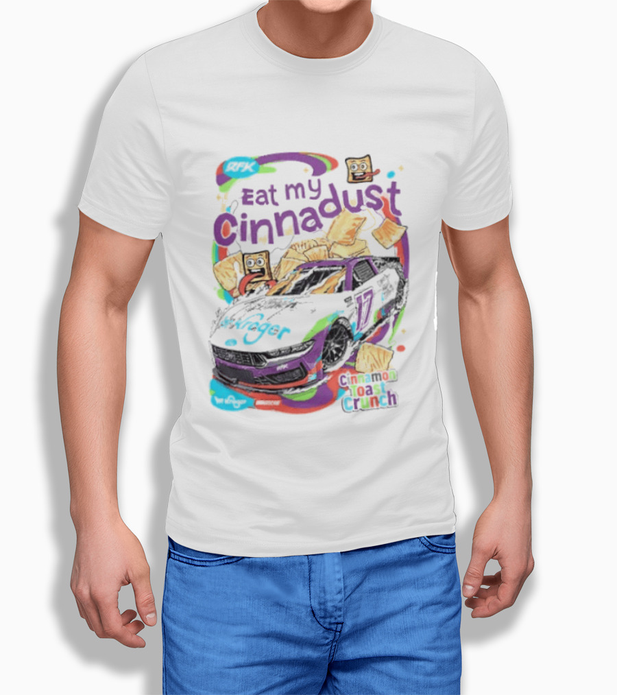 Chris Buescher Eat My Cinnadust Cinnamon Toast Crunch RFK Racing T-Shirt