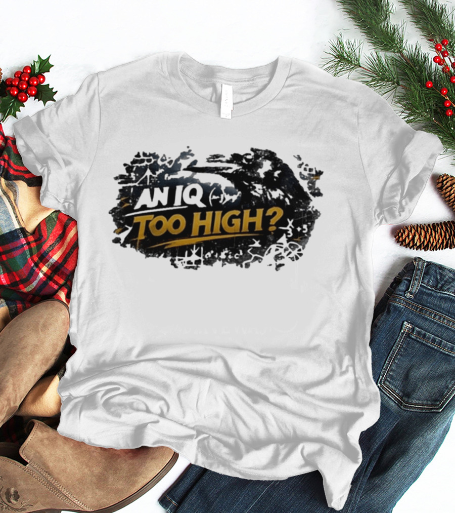 An Iq Too High? Retro Distressed T-Shirt