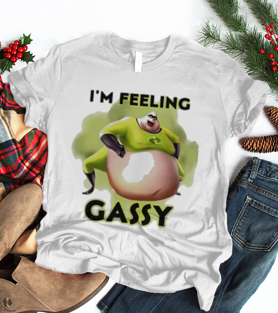 I'm Feeling Gassy Superhero Parody 2025 T-Shirt