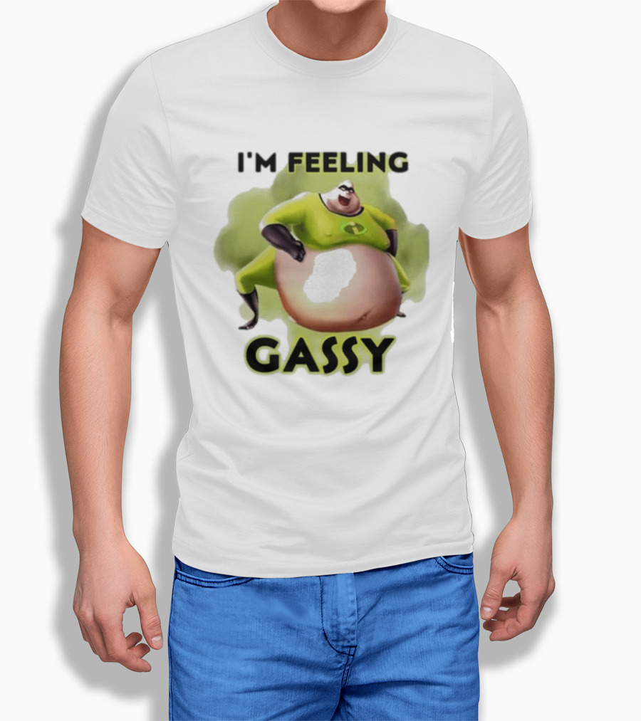 I'm Feeling Gassy Superhero Parody 2025 T-Shirt