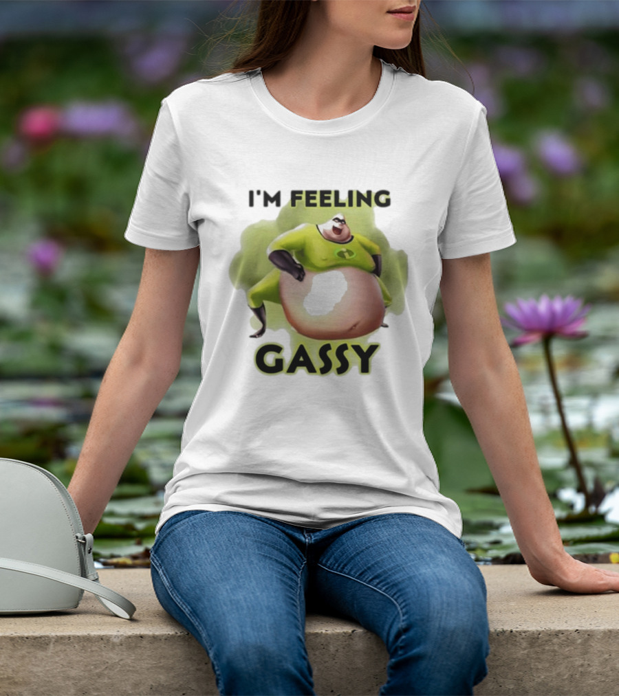 I'm Feeling Gassy Superhero Parody 2025 T-Shirt