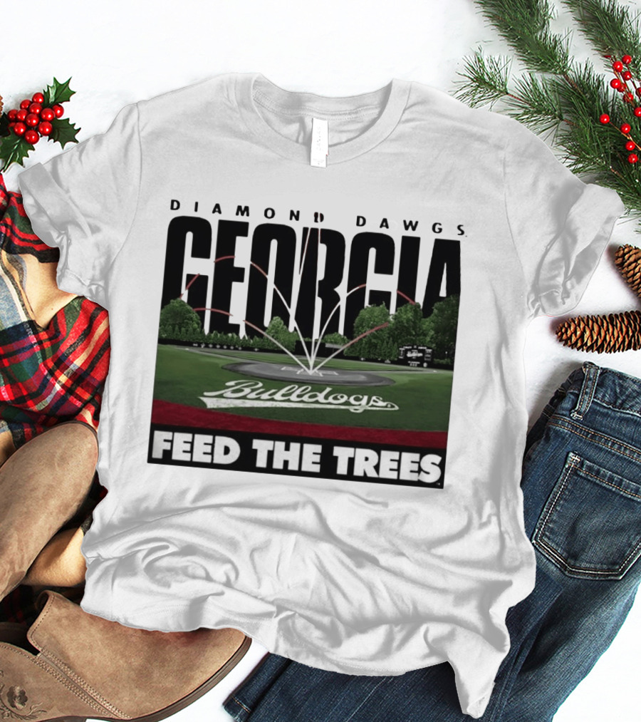 Diamond Dawgs Georgia Bulldogs Baseball Feed The Trees T-Shirt