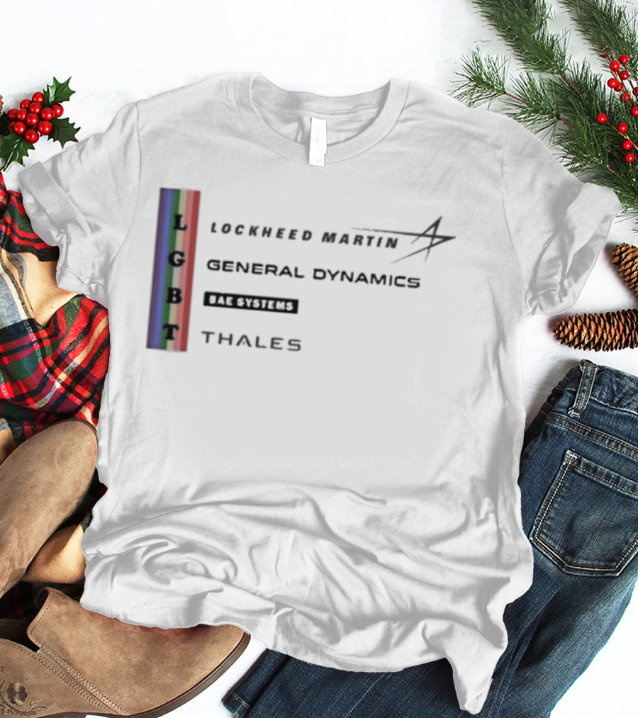 Lockheed Martin General Dynamics BAE Systems Thales LGBT Rainbow Vertical T-Shirt