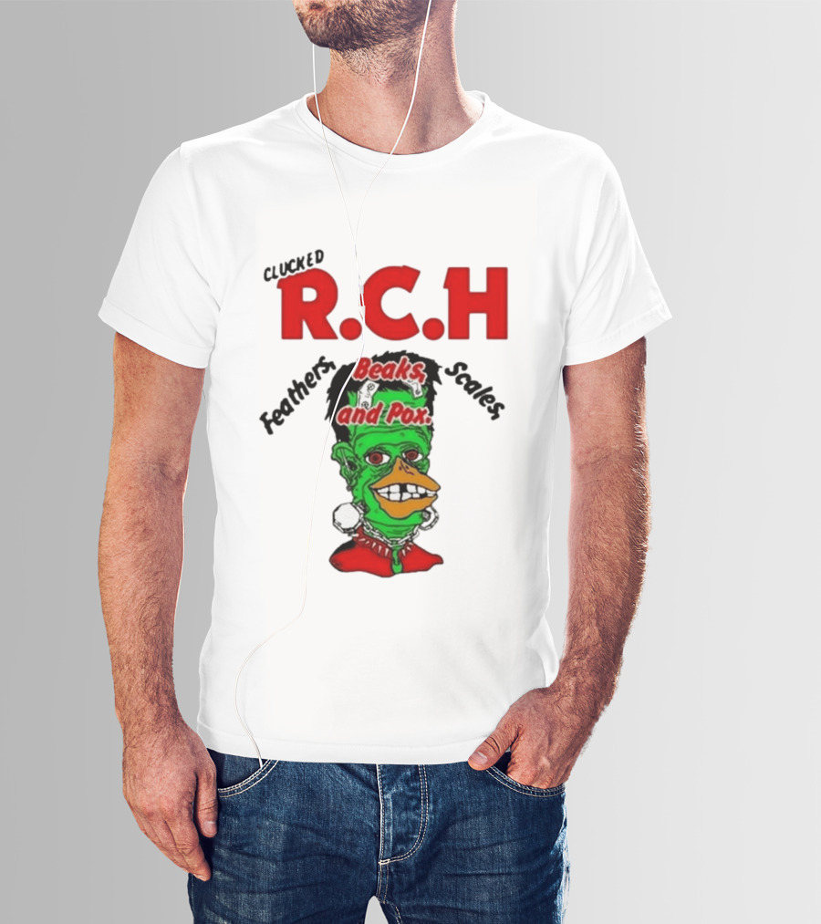 Clucked RCH Feathers Beaks Scales And Pox Green T-Shirt