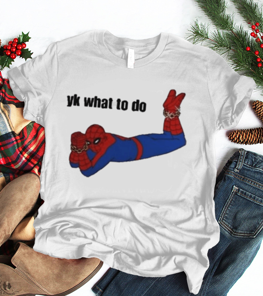 Spooderman YK What To Do Meme T-Shirt