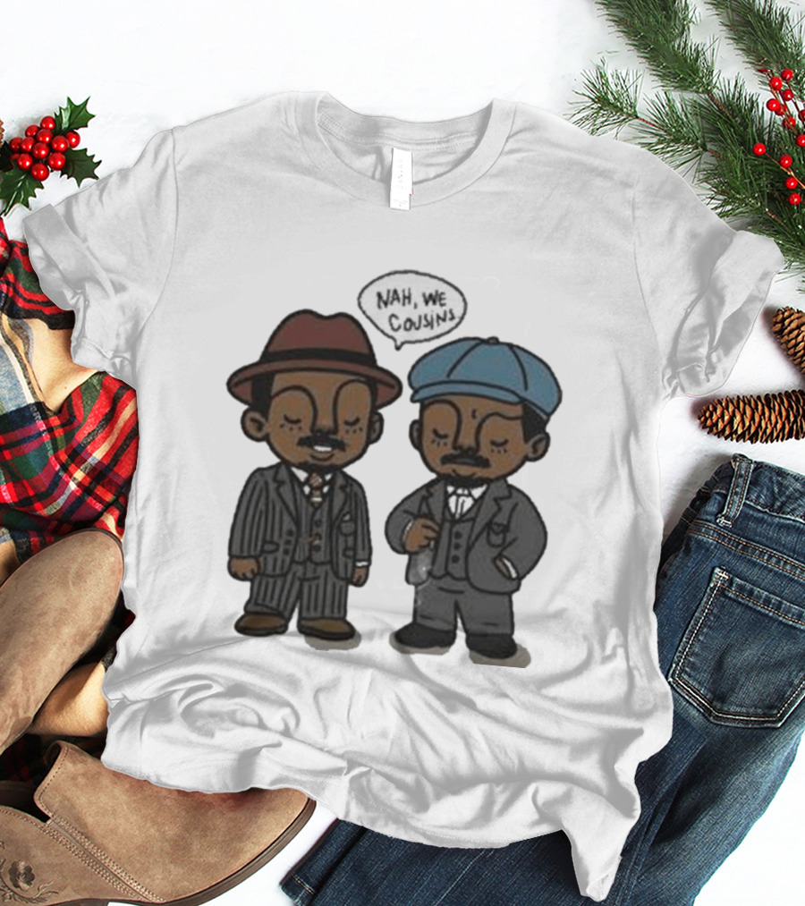 Original Sinners Nah We Cousins 2025 Two Characters In Suits T-Shirt