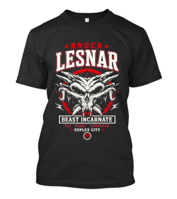 Brock Lesnar Beast Incarnate Eat Sleep Conquer Suplex City Skull Motif T-Shirt
