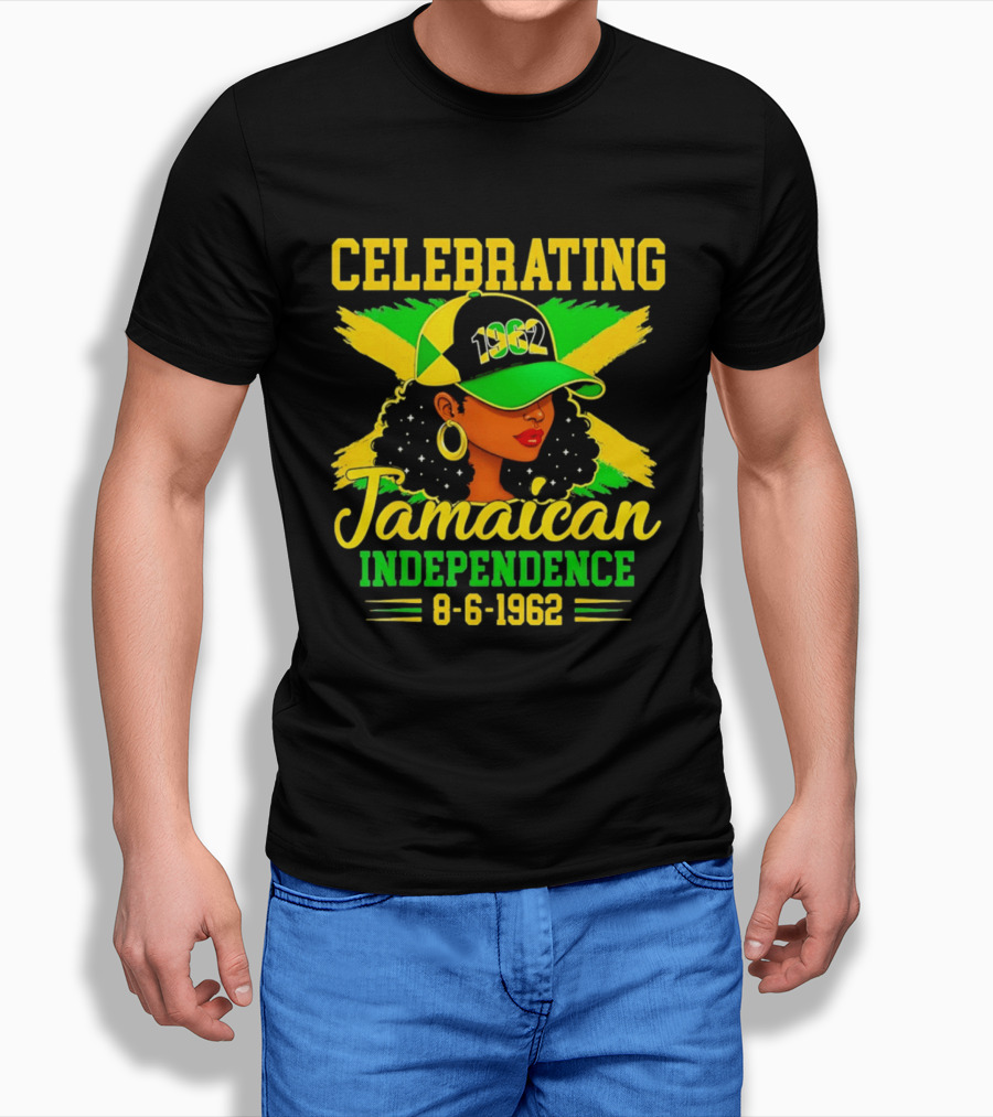Celebrating Jamaican Independence 1962 Hat Woman And Flag 8 6 1962 T-Shirt