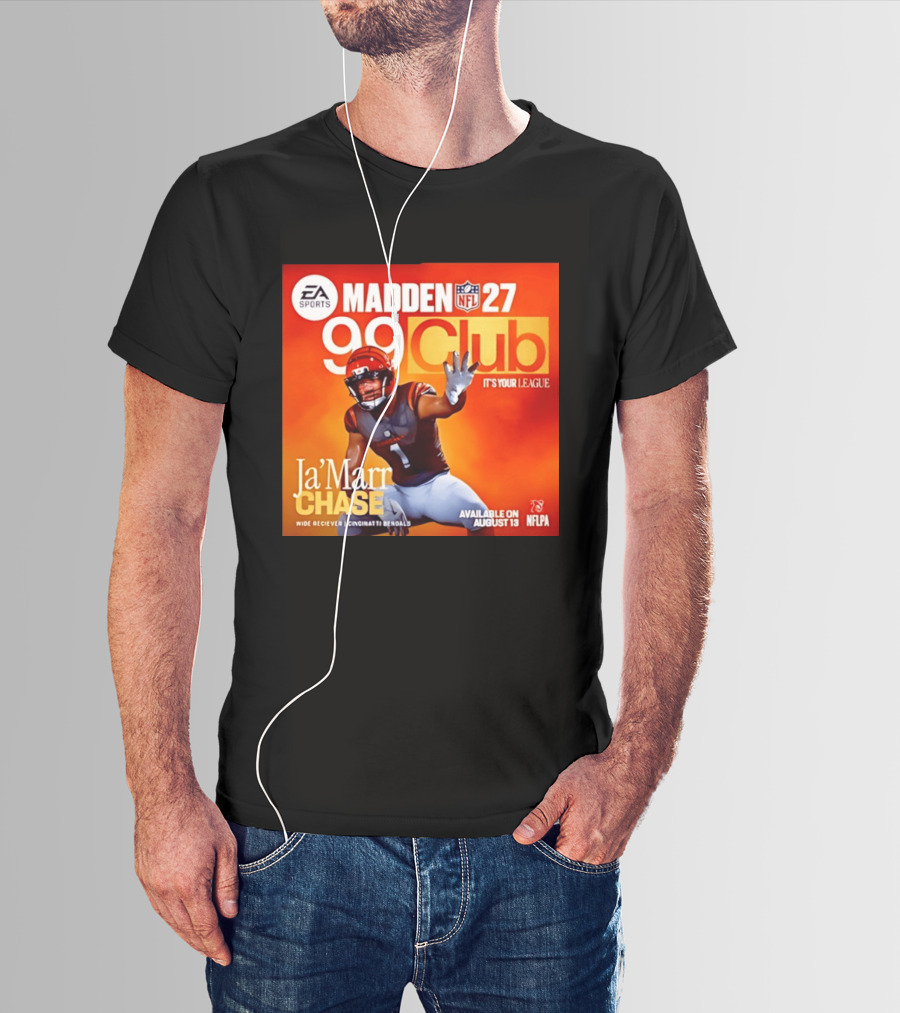 Ja'Marr Chase Cincinnati Bengals EA Sports Madden 27 99 Club NFLPA Available August 13 T-Shirt