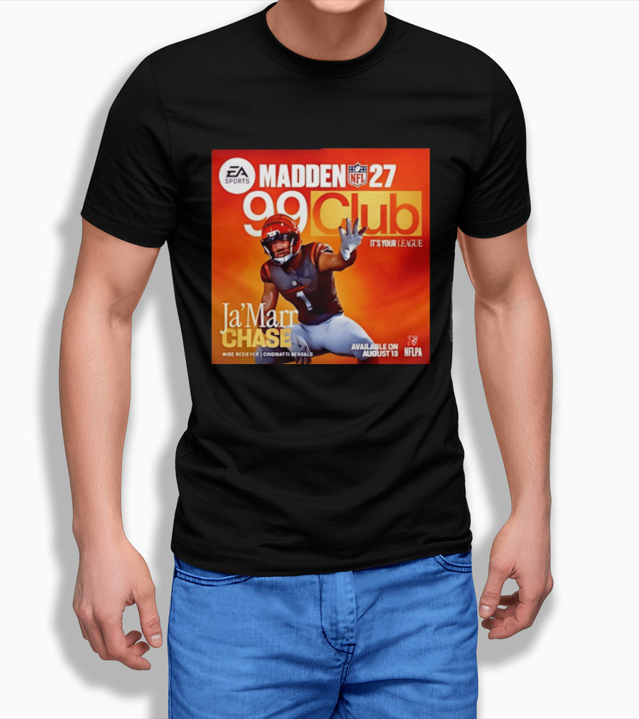 Ja'Marr Chase Cincinnati Bengals EA Sports Madden 27 99 Club NFLPA Available August 13 T-Shirt