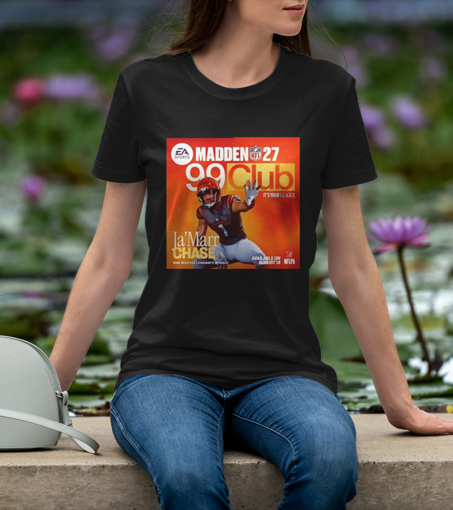 Ja'Marr Chase Cincinnati Bengals EA Sports Madden 27 99 Club NFLPA Available August 13 T-Shirt