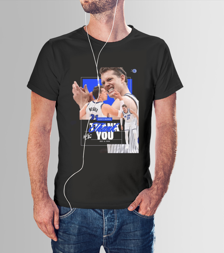 Thank You Moritz Wagner Orlando 2021 To 2026 T-Shirt