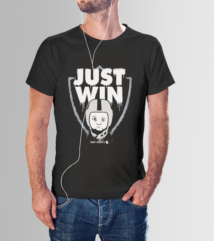 Las Vegas Raiders Just Win Baby Chat Sports Football T-Shirt