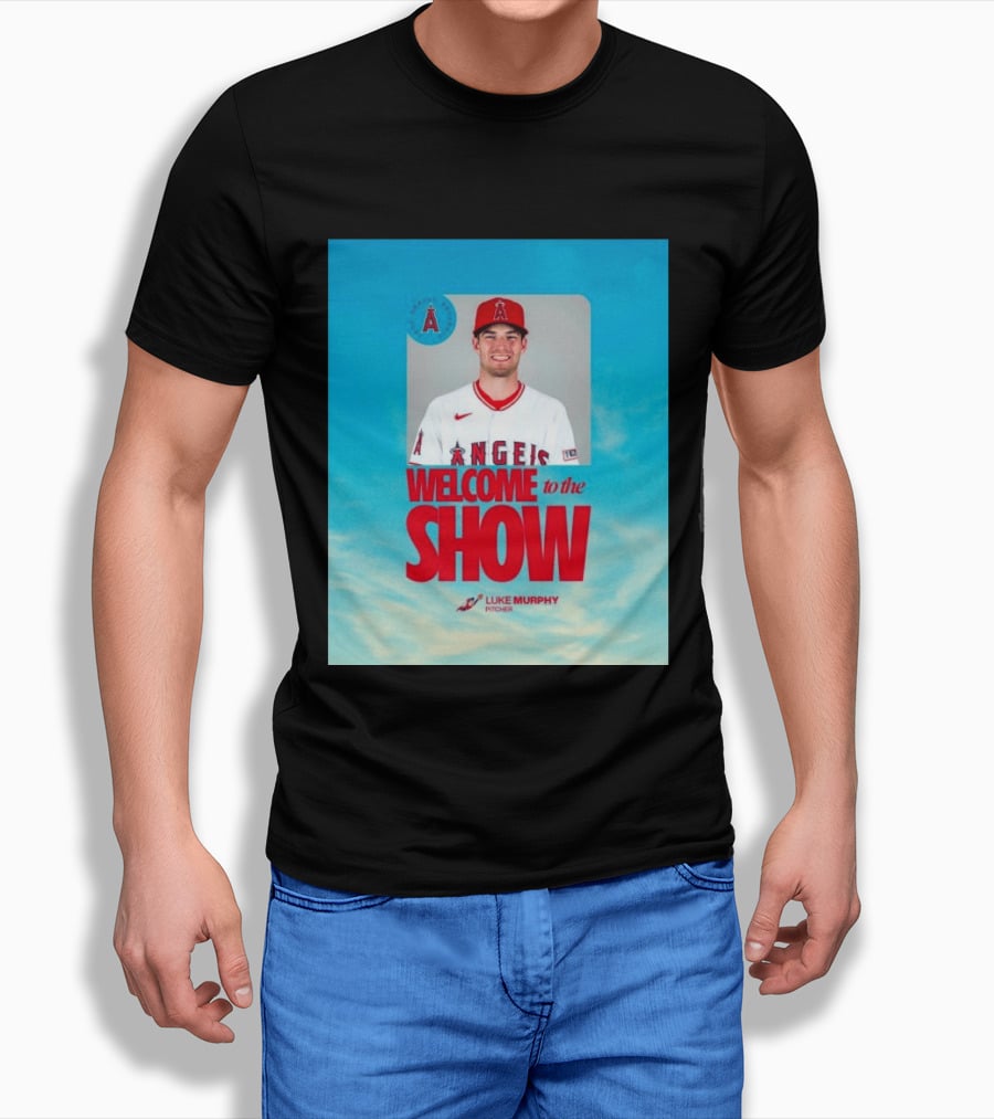 Welcome To The Show Luke Murphy Angels Pitcher T-Shirt