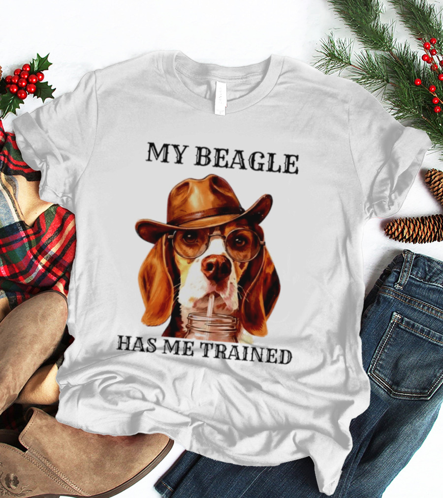 My Beagle Has Me Trained Cowboy Beagle With Hat And Glasses T-Shirt