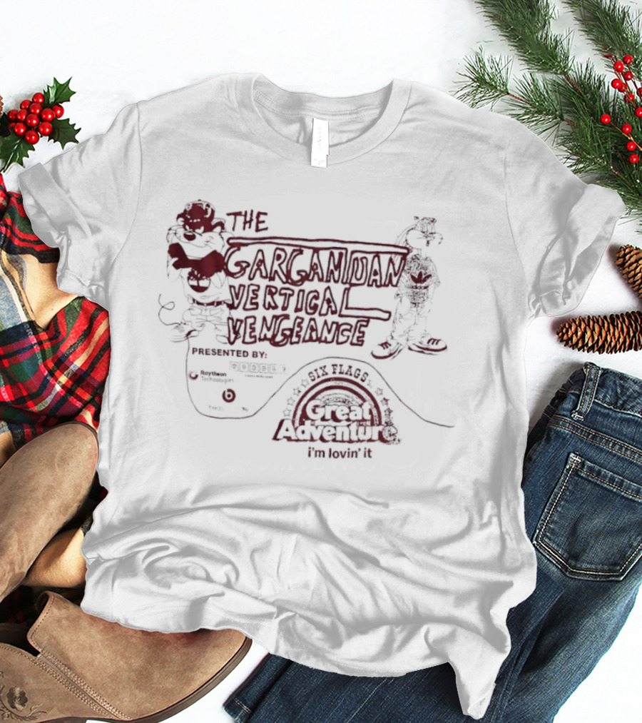 The Gargantuan Vertical Vengeance Presented By Intamin Welcome To Six Flags Great Adventure T-Shirt