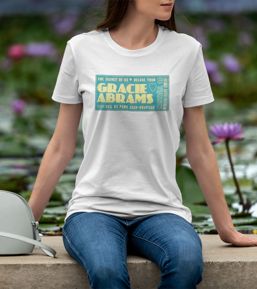 Gracie Abrams The Secret Of Us Deluxe Tour Montreal QC August 02 Parc Jean Drapeau 2025 T-Shirt