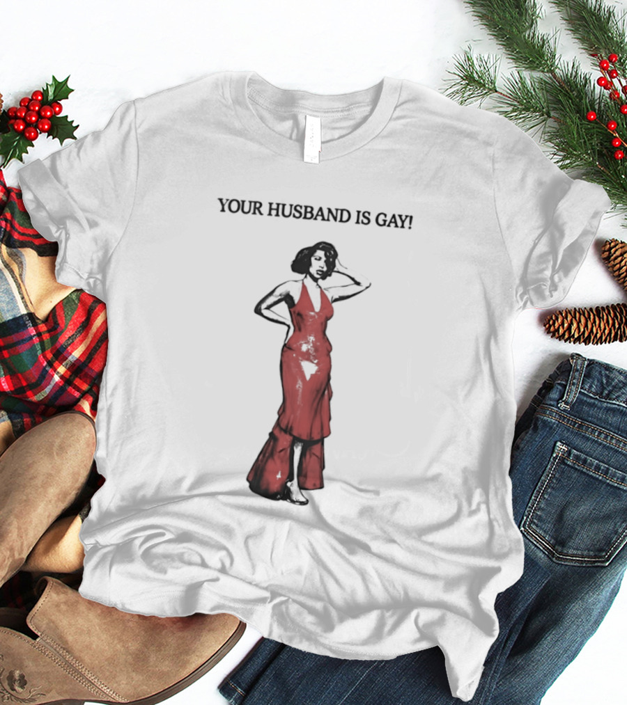 Your Husband Is Gay Woman In Red Dress T-Shirt